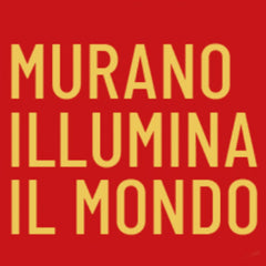 Murano Illumina Il Mondo